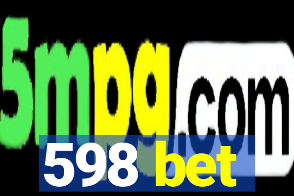 598 bet